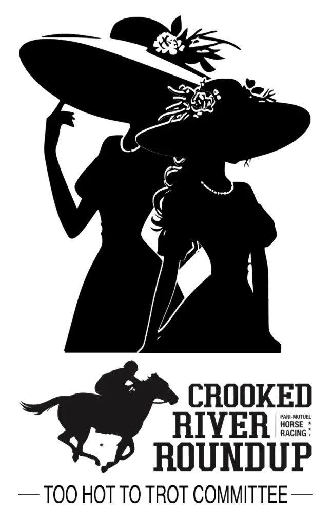 Too Hot to Trot - Ladies Night at Crooked River Roundup - Logo with ladies in shadow in Kentucky Derby type clothing and hats